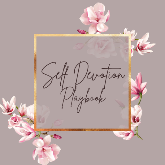 Self Devotion Playbook