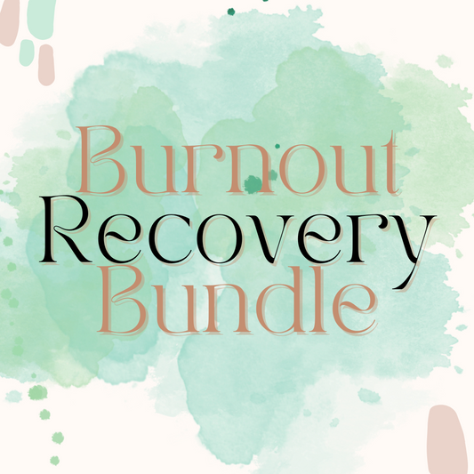 Burnout Recovery Bundle